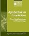 Book Agrobacterium Tumefaciens: From Plant Pathology To Biotechnology