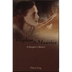 Daphne du Maurier : A Daughter's Memoir