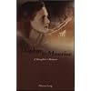 Daphne du Maurier : A Daughter's Memoir