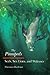 The Pinnipeds: Seals, Sea Lions, and Walruses