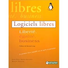 Logiciels libres: Libert�, �galit�, business