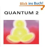 Quantum 2. CD. . Geleitete Meditation