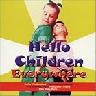 Hello Children Everywhere by  Various Artists 