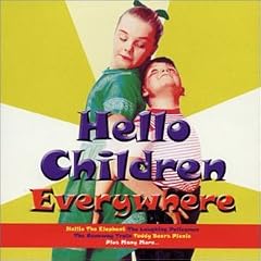 Children - Hello Children Everywhere