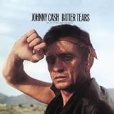 Bitter Tears: Ballads of the American Indian/Remastered
