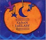 Cuban Lullaby