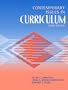 Contemporary Issues in Curriculum (3rd Edition)