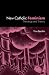 The New Catholic Feminism: Theology and Theory