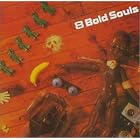 Eight Bold Souls by 8 Bold Souls
