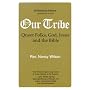 Our Tribe: Queer Folks, God, Jesus, and the Bible