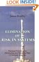Elimination of Risk in Systems: Practical Principles for Eliminating and Reducing Risk in Complex Systems