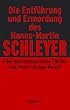 Die Entf�hrung und Ermordung des Hanns-Martin Schleyer