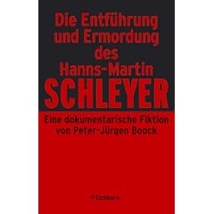 Die Entf�hrung und Ermordung des Hanns-Martin Schleyer