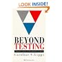Beyond Testing: Towards a Theory of Educational Assessment