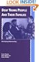 Deaf Young People and their Families: Developing Understanding