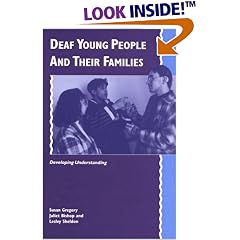 Deaf Young People and their Families: Developing Understanding