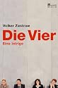 Die Vier: Eine Intrige