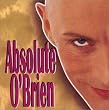 Absolute O'Brien