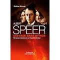 Albert Speer - Das Ende eines Mythos