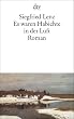 Es waren Habichte in der Luft: Roman