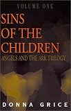 Sins of the Children (Angels and the Ark Trilogy)