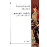 La Soci�t� f�odalepar Marc Bloch