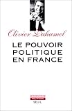 Le pouvoir politique en France