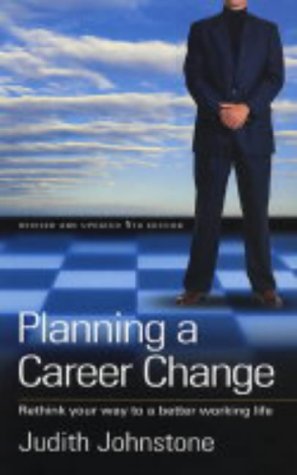 Planning a Career Change: Rethink Your Way to 