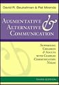 Augmentative and Alternative Communication: Supporting Children and Adults with Complex Communication Needs