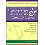 Augmentative and Alternative Communication: Supporting Children and Adults with Complex Communication Needs