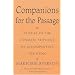 Companions for the Passage: Stories of the Intimate Privilege of Accompanying the Dying