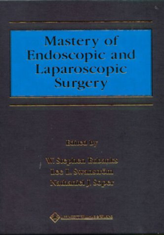 mastery of endoscopic and laparoscopic surgery books