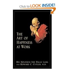 The Art of Happiness at Work