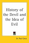 History of the Devil and the Idea of Evil