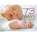 73 Ways to Help Your Baby Sleep