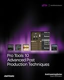 Pro Tools 10 Advanced Post Production Techniques