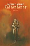 Keltenfeuer - Dietlof Reiche