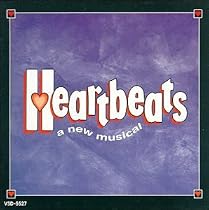 Heartbeats (1994 Pasadena Playhouse Cast)