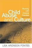 Child Abuse and Culture: Working with Diverse Families