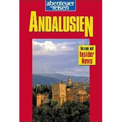 Abenteuer und Reisen, Andalusien