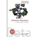 Robotique Majestique
