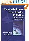 Economic Losses From Marine Pollution A Handbook for Assessment