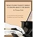 What Every Pianist Needs to Know About the Body