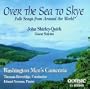 Over the Sea to Skye: Folk Songs from Around the World