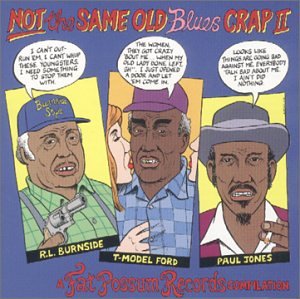 CD-Charts  Music : Not The Same Old Blues Crap II