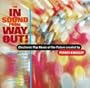In Sound From Way Out