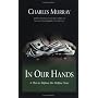 In Our Hands: A Plan to Replace the Welfare State