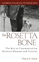The Rosetta Bone: The Key to Communication Between Canines and Humans (Howell Dog Book of Distinction)