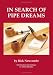 In Search of Pipe Dreams
