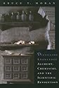 Distilling Knowledge: Alchemy, Chemistry, and the Scientific Revolution (New Histories of Science, Technology, and Medicine)